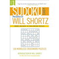 Sudoku Easy Presented by Will Shortz Volume 1: 100 Wordless Crossword Puzzles - Paperback