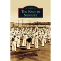 Navy in Newport - Hardcover