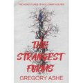 The Strangest Forms - Paperback