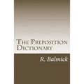 The Preposition Dictionary - Paperback
