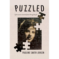 Puzzled: Life Lessons Learned from Doing Puzzles - Paperback
