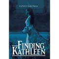 Finding Kathleen - Hardcover