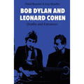 Bob Dylan and Leonard Cohen: Deaths and Entrances - Paperback