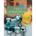 Robots Improving Industry - Paperback