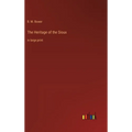 The Heritage of the Sioux: in large print - Hardcover