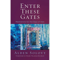 Enter These Gates: Meditations for the Days of Awe - Paperback