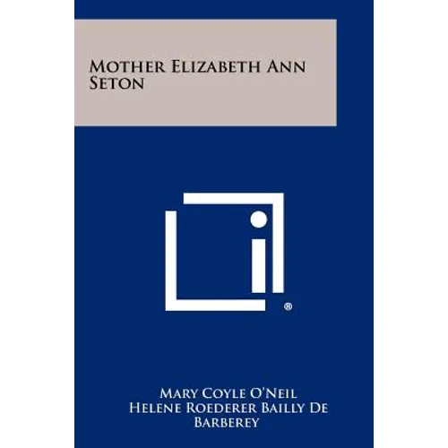 Mother Elizabeth Ann Seton - Paperback