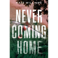 Never Coming Home - Paperback