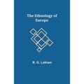 The Ethnology of Europe - Paperback
