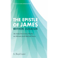 The Epistle of James within Judaism - Hardcover