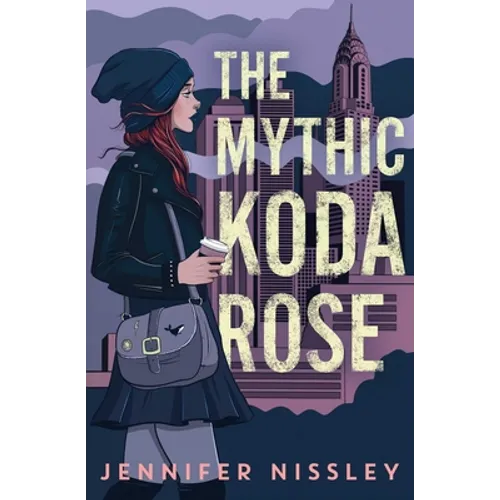 The Mythic Koda Rose - Hardcover