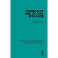 Sociology and Social Welfare - Paperback
