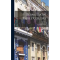 Bermuda In Three Colors - Hardcover