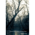 Travel Notes from the River Styx - Paperback