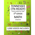 5th Grade TENNESSEE TN-READY, 2019 MATH, Test Prep: : 5th Grade TENNESSEE TN-READY 2019 MATH Test Prep/Study Guide - Paperback