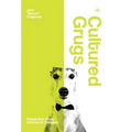 Cultured Grugs - Hardcover