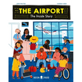 The Airport: The Inside Story - Hardcover