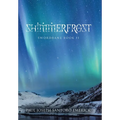 Shimmerfrost: Swordbane Book II - Hardcover