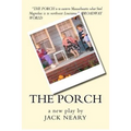 The Porch: a new play - Paperback