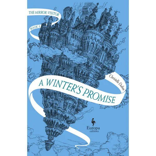 A Winter's Promise: Book One of the Mirror Visitor Quartet - Paperback