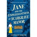 Jane and the Unpleasantness at Scargrave Manor: Being the First Jane Austen Mystery - Paperback