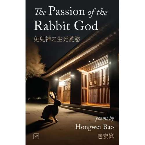 The Passion of the Rabbit God - Paperback