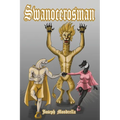 Swanocerosman - Paperback
