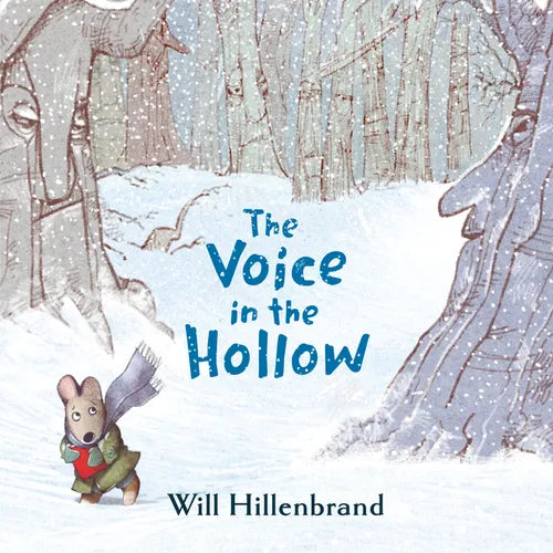 The Voice in the Hollow - Hardcover