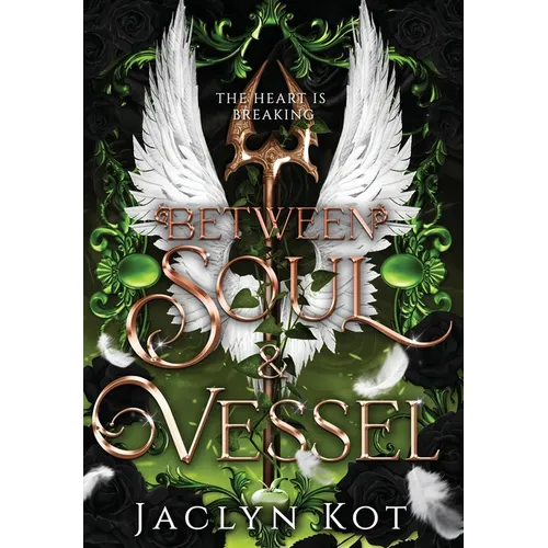 Between Soul and Vessel - Hardcover