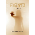 The Cautionary Heart 2: Blame - Paperback