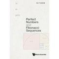 Perfect Numbers and Fibonacci Sequences - Hardcover