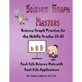 Science Graph Masters: Science Graph Practice for the Middle Grades (5-8) - Paperback