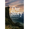 Our Story: An Ordinary Family on an Extraordinary Journey - Paperback