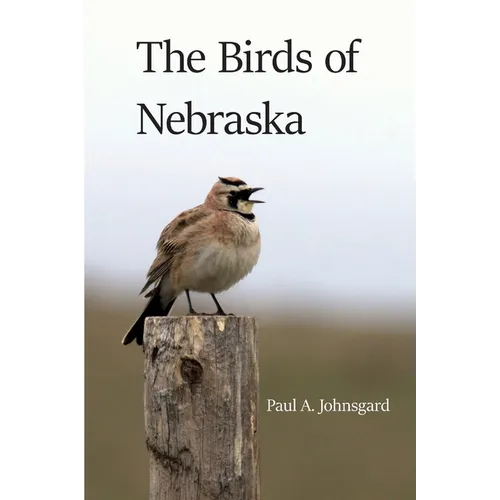 The Birds of Nebraska - Paperback
