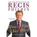How I Got This Way - Paperback