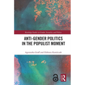 Anti-Gender Politics in the Populist Moment - Paperback