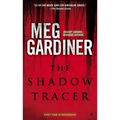 The Shadow Tracer: A Thriller - Mass Market Paperbound