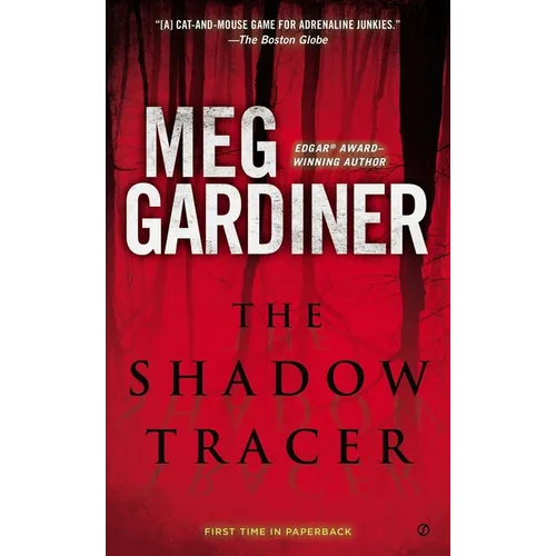 The Shadow Tracer: A Thriller - Mass Market Paperbound