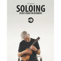 Ukulele Soloing Secrets Book For Beginners: Uke Like The Pros - Paperback