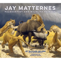 Jay Matternes: Paleoartist and Wildlife Painter - Hardcover