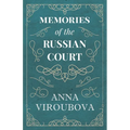 Memories of the Russian Court - Paperback