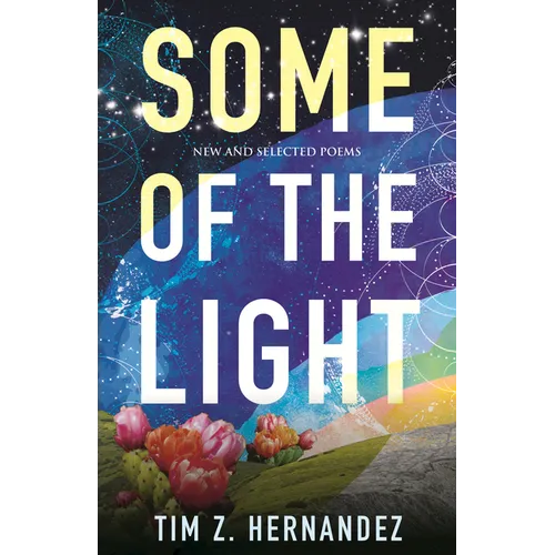 Some of the Light: New and Selected Poems - Paperback