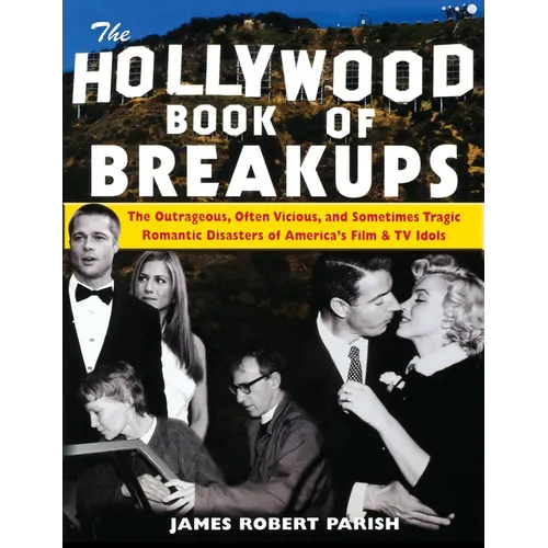 The Hollywood Book of Breakups - Hardcover