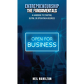 Entrepreneurship - The Fundamentals: A Handbook to Starting, Buying, or Operating a Business - Hardcover