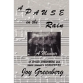 A PAUSE in the RAIN - Paperback
