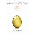 When I'm Sixty-Four: The Plot Against Pensions and the Plan to Save Them - Paperback