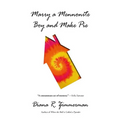 Marry a Mennonite Boy and Make Pie - Paperback