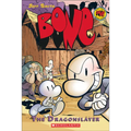 Bone 4: The Dragonslayer - Hardcover