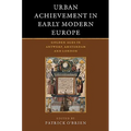Urban Achievement in Early Modern Europe - Paperback