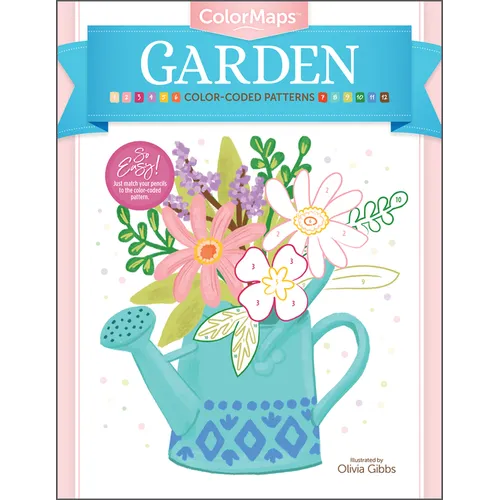 Colormaps: Garden: Color-Coded Patterns Adult Coloring Book - Paperback